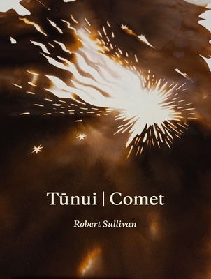 Tunui | Comet - Sullivan, Robert