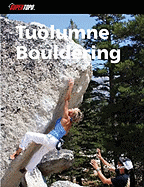 Tuolumne Bouldering: The Best 20 Areas