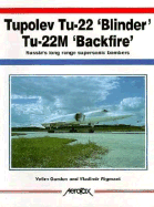 Tupelov Tu-22 'Blinder' Tu-22m 'Backfire'