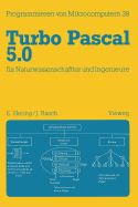 Turbo Pascal 5.0 Fr Naturwissenschaftler Und Ingenieure