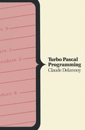 Turbo Pascal Programming