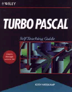 Turbo Pascal: Self-Teaching Guide