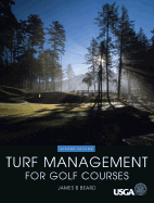 Turf Management for Golf Courses