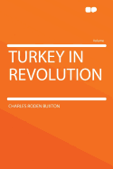 Turkey in Revolution