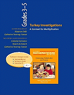 Turkey Investigations, Grades 3-5 (Resource Package): A Context for Multiplication