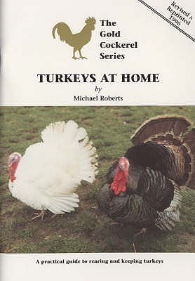 Turkeys at Home - Roberts, Michael