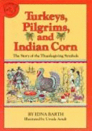 Turkeys Pilgrims&indian Corn