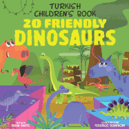 Turkish Children's Book: 20 Friendly Dinosaurs