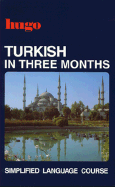 Turkish in Three Months