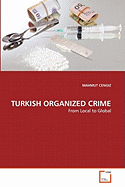 Turkish Organized Crime