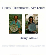 Turkish Traditional Art Today