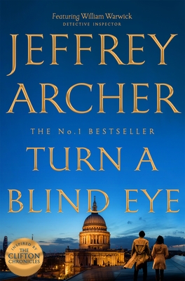 Turn a Blind Eye - Archer, Jeffrey