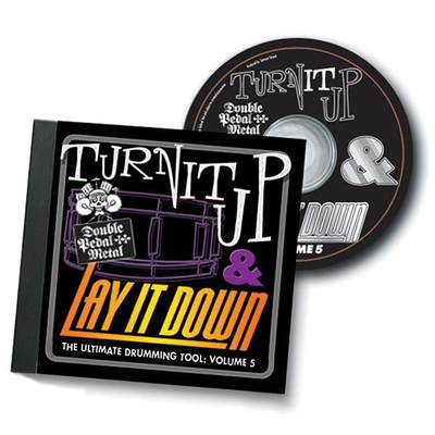 Turn It Up & Lay It Down, Vol. 5 -: Double Pedal Metal - 