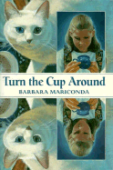 Turn the Cup Around