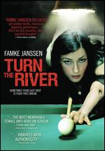 Turn the River - Christopher Eigeman