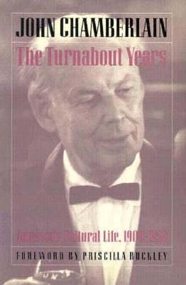 Turnabout Years - Chamberlain, John