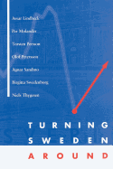 Turning Sweden Around