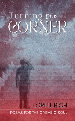 Turning the Corner - Ulrich, Lori, and Press, Quillkeepers (Cover design by)