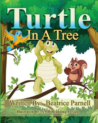 Turtle In A Tree - Parnell, Beatrice