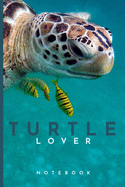 Turtle Lovers Notebook: Cute fun turtle themed notebook: ideal gift for turtle lovers of all kinds: 120 page college ruled notebook