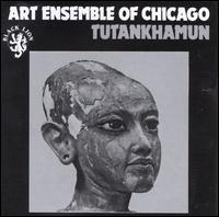 Tutankhamun - The Art Ensemble of Chicago