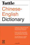 Tuttle Chinese-English Dictionary: [Fully Romanized]