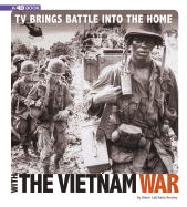 TV Brings Battle into the Home with the Vietnam War: A 4D Book