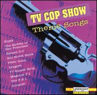 TV Cop Show Theme Songs - Various Artists