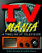 TV Mania: A Timeline of Television