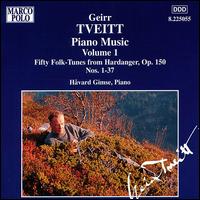 Tveitt: Piano Music Vol. 1 - Havard Gimse (piano)