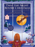 'Twas the Night Before Christmas: A Christmas Mini-Musical for Unison and 2-Part Voices (Teacher's Handbook)