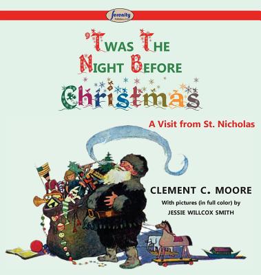 'Twas the Night before Christmas - Moore, Clement C