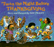 'Twas the Night Before Thanksgiving