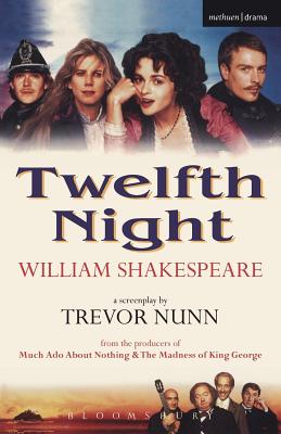 Twelfth Night: Screenplay - Nunn, Trevor, and Shakespeare, William