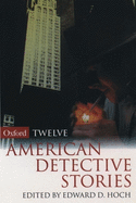 Twelve American Detective Stories