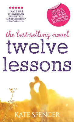 Twelve Lessons - Spencer, Kate