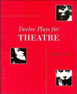Twelve Plays for Theatre