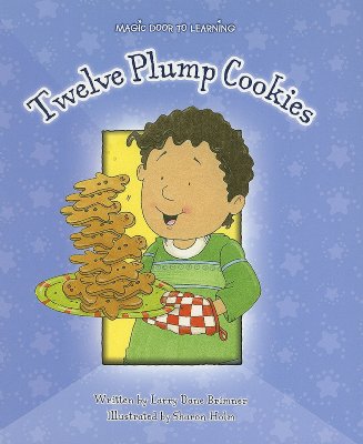 Twelve Plump Cookies - Brimner, Larry Dane