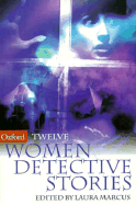 Twelve Women Detective Stories