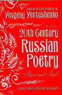 Twentieth Centure Russian Poetry - Yevtushenko, Yevgeny, and Hayward, Max (Editor), and Todd, Albert C, III (Editor)