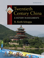 Twentieth Century China: A History in Documents