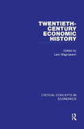 Twentieth Century Economic History