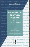 Twentieth-Century Fiction: From Text to Context