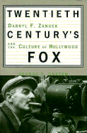 Twentieth Century's Fox - Custen, George F