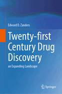 Twenty-first Century Drug Discovery: an Expanding Landscape