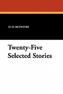 Twenty-Five Selected Stories
