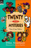 Twenty mini mysteries you can solve