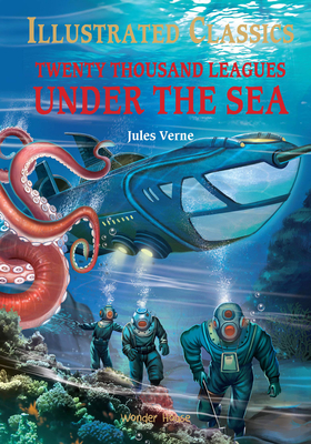 Twenty Thousand Leagues Under the Sea - Verne, Jules