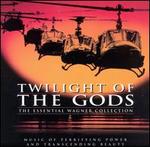 Twilight of the Gods: The Essential Wagner Collection