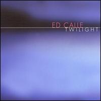 Twilight - Ed Calle